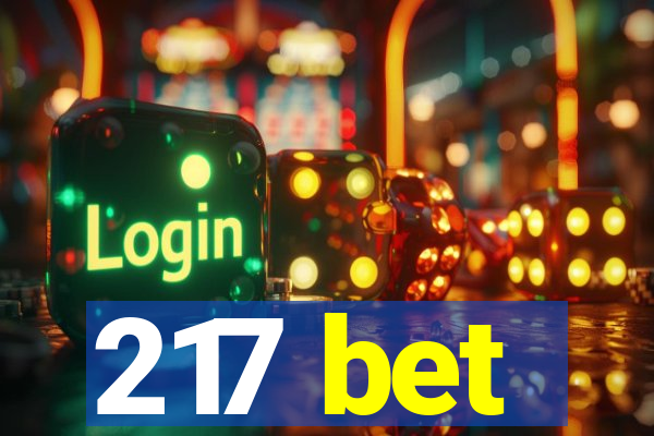 217 bet